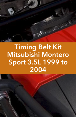 Timing Belt Kit Mitsubishi Montero Sport 3.5L 1999 to 2004