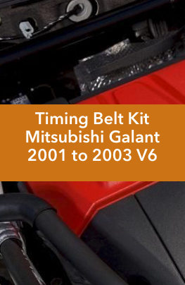 Timing Belt Kit Mitsubishi Galant 2001 to 2003 V6